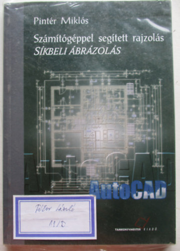 Pintr Mikls - Szmtgppel segtett rajzols. Skbeli brzols