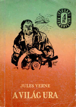 Verne Gyula - A vil�g ura