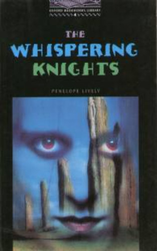 Penelope Lively - The Whispering Knights (OBW 4)