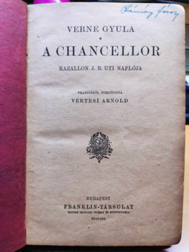 Verne Gyula - A Chancellor - Kazallon J. tinaplja