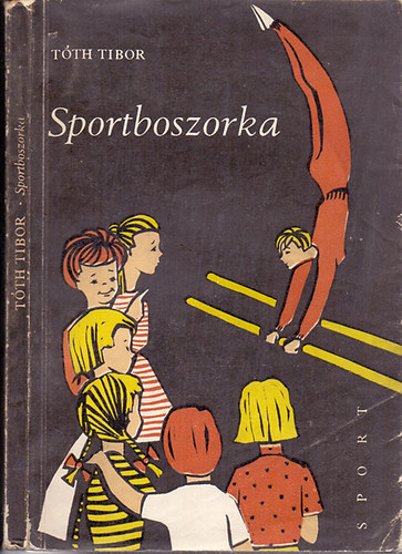 Tth Tibor - Sportboszorka