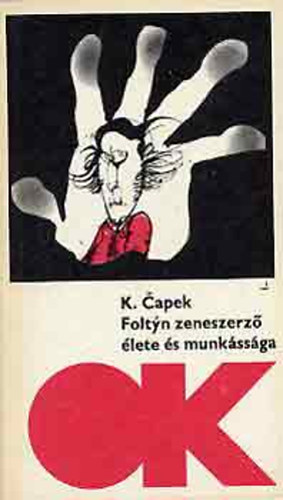 K. apek - Foltyn zeneszerz lete s munkssga