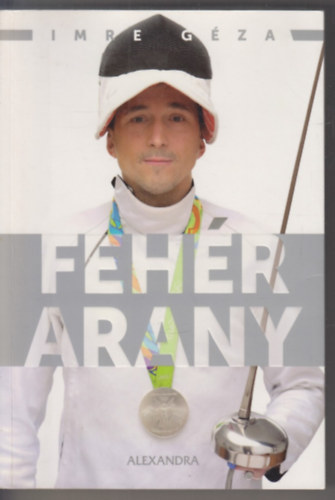 Imre G�za - Feh�r Arany