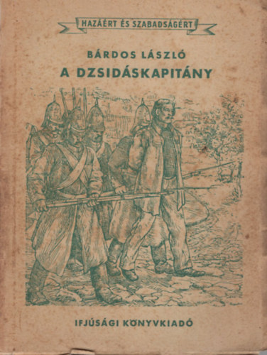 B�rdos L�szl� - A dzsid�skapit�ny