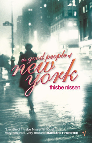 Thisbe Nissen - THE GOOD PEOPLE OF NEW YORK