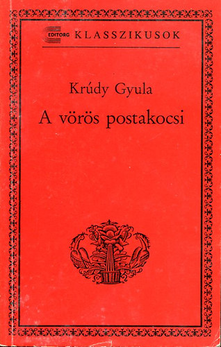 Kr�dy Gyula - A v�r�s postakocsi