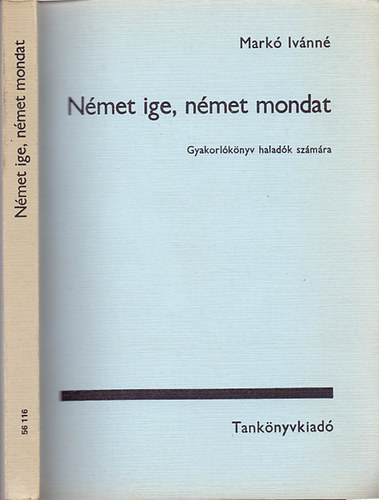 Mark Ivnn - Nmet ige, nmet mondat - Gyakorlknyv haladk szmra