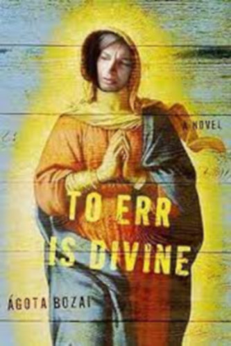 David Kramer  gota Bozai (English Version) - To Err is Divine - A Novel