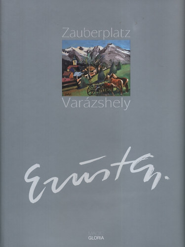 Ezst Gyrgy - Zauberplatz - Varzshely