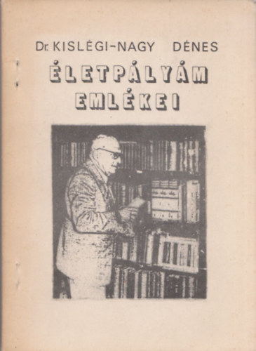 Dr. Kislgi; Nagy Dnes - letplym emlkei