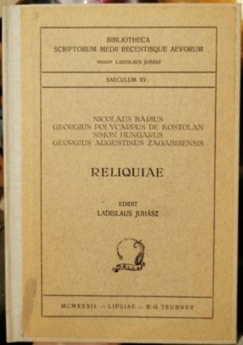 Ladislaus Juh�sz - Reliquiae
