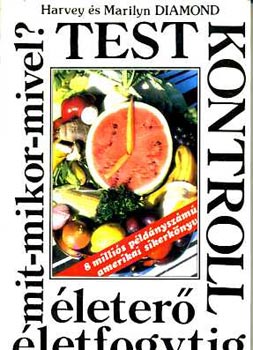 Harvey �s Marilyn Diamond - Testkontroll - �leter� �letfogytig