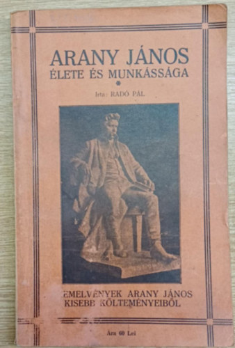 Radó Pál - Arany János élete és munkássága
