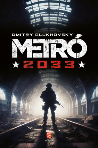 Dmitry Glukhovsky - Metr� 2033