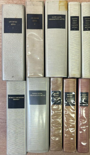 Nagy Lajos, Veres P�ter, Tam�si �ron, M�ricz Zsigmond, Mikes Kelemen, Balassi B�lint Ady Endre - 10 k�tet a Magyar Remek�r�k sorozatb�l: Ady Endre m�vei l-ll - Veres P�ter v�logatott m�vei l-ll - Tam�si �ron v�logatott m�vei l-ll - M�ricz Zsigmond Erd�ly - Mikes Kelemen m�vei - Balassi B�lint 16. sz�zad k�lt�i l-ll