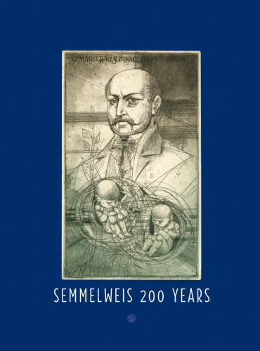 Lszl Rosivall - Semmelweis 200 years