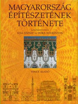 Magyarorsz�g �p�t�szet�nek t�rt�nete