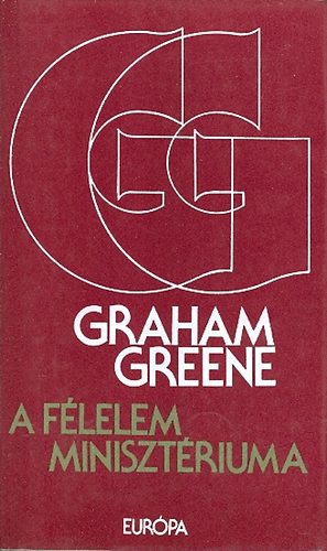 Graham Green - A f�lelem miniszt�riuma
