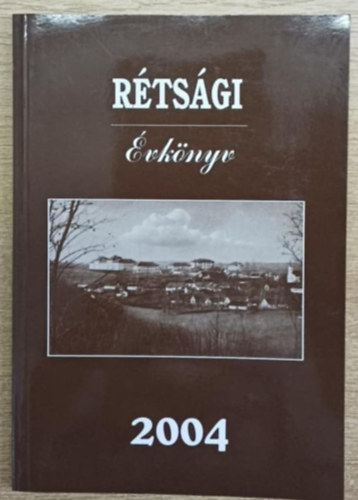 Vgh Jzsef  (szerk.) - Rtsgi vknyv 2004