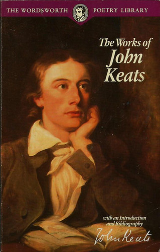 John Keats - The Works of John Keats