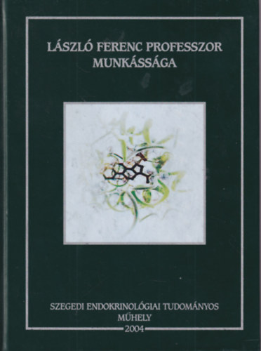 Radács Marianna, Gálfi Márta Nagyéri György - László Ferenc professzor munkássága