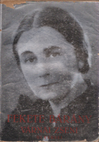 V�rnai Zseni - Fekete b�r�ny - V�rnai Zseni uj versei (A Budai Izraelita Hitk�zs�g aj�nd�ka)