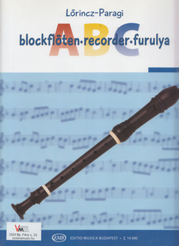 L�rincz L�szl�, Paragi Jen� - Furulya ABC C-szopr�n furuly�ra