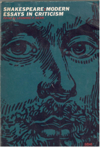 Leonard F. Dean - Shakespeare: Modern Essays in Criticism