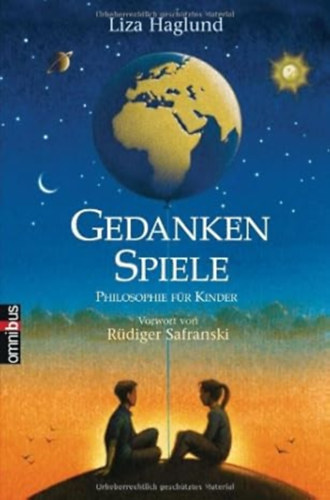 Liza Haglund - Gedankenspiele: Philosophie für Kinder