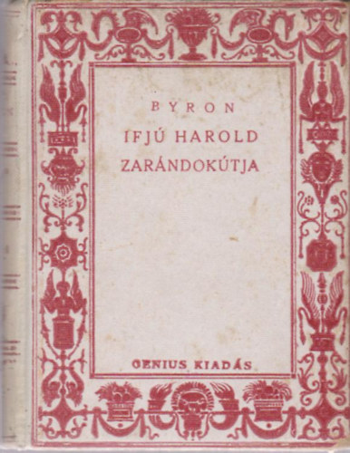 George Byron - Ifj Harold zarndoktja