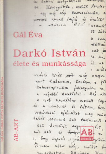 Gál Éva - Darkó István élete és munkássága