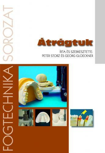 Peter Storz . Georg Gloeckner - �tr�gtuk