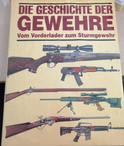 Die Geschichte der Gewehre