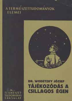 Dr. Wodetzky Jzsef - Tjkozds a csillagos gen