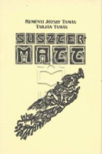 Reményi-Tarján - Susztermatt. Válogatott és új paródiák