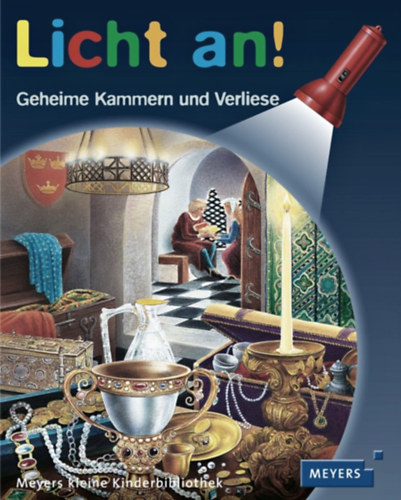 Licht an! - Geheime Kammern und Verliese