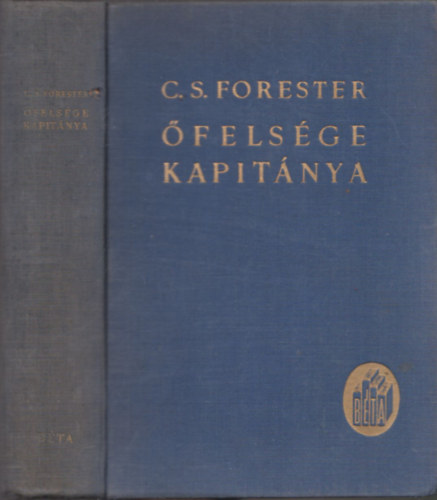 C. S. Forester - �fels�ge kapit�nya