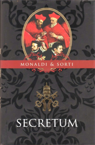 Francesco Sorti; Rita Monaldi - Secretum