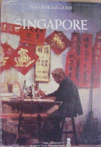 Joseph K. S. Chew - The Official Guide Singapore