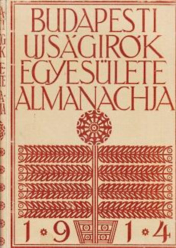 Szerdahelyi Sndor  (Szerk.) - A Budapesti jsgrk Egyeslete almanachja 1914