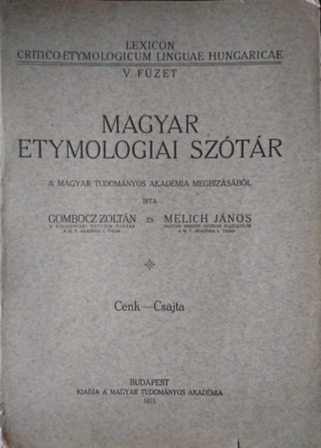 Gombocz Zoltn-Melich Jnos - Magyar etymologiai sztr V. fzet