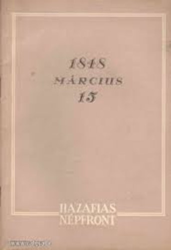 Bogn�r Gyula; Jord�n J�lia - 1848 m�rcius 15 (hazafias n�pfront)