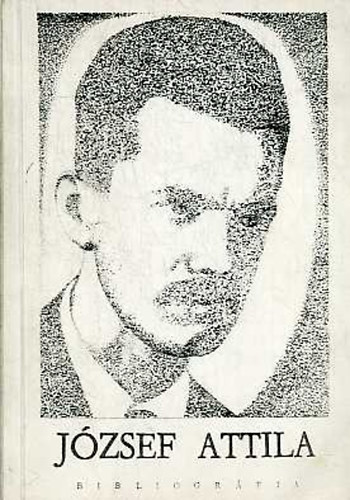 Reguli Ern� - J�zsef Attila bibliogr�fia