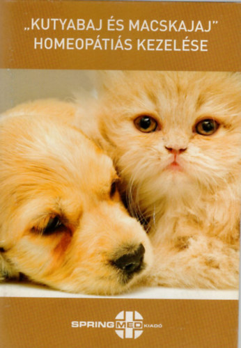 Dr. Mátray Árpád - Kutyabaj és macskajaj homeopátiás kezelése