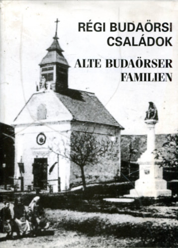 Steinhauser Kl�ra - R�gi buda�rsi csal�dok - Alte buda�rser Familien