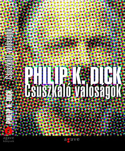 Philip K. Dick - Csszkl valsgok