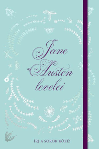 Jane Austen levelei - �rj a sorok k�z�!
