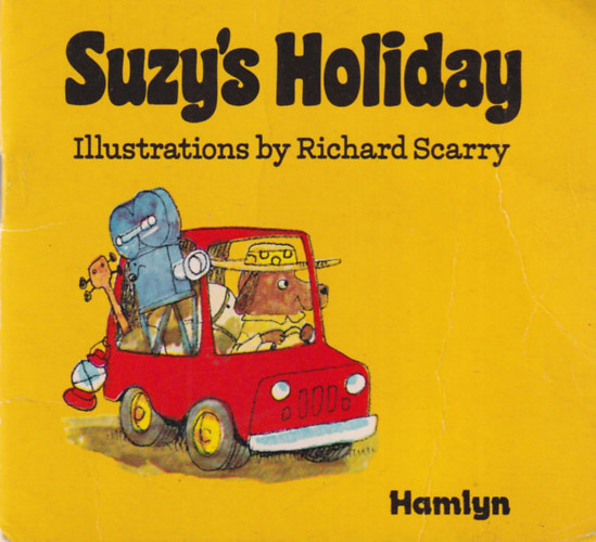 Richard Scarry  (illustrator) - Suzy's Holiday