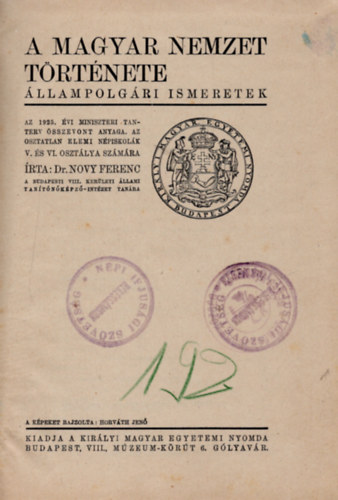 Novy Ferenc Dr. - A magyar nemzet trtnete (llampolgri ismeretek)