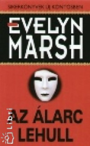 Evelyn Marsh - Az larc lehull